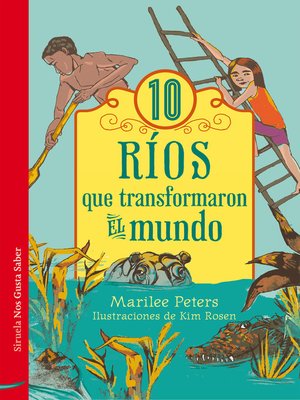 cover image of 10 ríos que transformaron el mundo